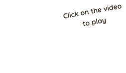Click on the video